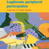 (eBook PDF)Situated Learning: Legitimate Peripheral Participation by Jean Lave,Etienne Wenger