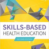 (eBook PDF)Skills-Based Health Education 2nd Edition by Mary Connolly