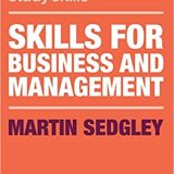 (eBook PDF)Skills for Business and Management by Martin Sedgley