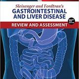 (eBook PDF)Sleisenger and Fordtran s Gastrointestinal and Liver Disease Review and Assessment 10e by Emad Qayed MD , Shanthi Srinivasan MD , Nikrad Shahnavaz MD