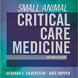 (eBook PDF)Small Animal Critical Care Medicine, 2nd Edition by Deborah Silverstein DVM DACVECC , Kate Hopper BVSc MVSc DACVECC