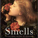(eBook PDF)Smells: A Cultural History of Odours in Early Modern Times by Robert Muchembled