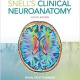 (eBook PDF)Snells Clinical Neuroanatomy, 8th Edition by Ryan Splittgerber