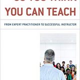 (eBook PDF)So You Think You Can Teach by William M. Cockrum , Wendy W. Murawski