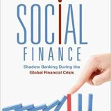 (eBook PDF)Social Finance: Shadow Banking During the Global Financial Crisis by Neil Shenai