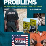 (eBook PDF)Social Problems: An Introduction to Critical Constructionism 5th Edition by Robert Heiner