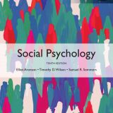 (eBook PDF)Social Psychology 10th Global Edition by Elliot Aronson