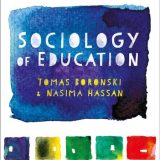 (eBook PDF)Sociology of education by Tomas Boronski; Nasima Hassan
