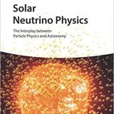(eBook PDF)Solar Neutrino Physics: The Interplay between Particle Physics and Astronomy by Lothar Oberauer, Aldo Lanni, Aldo Serenelli