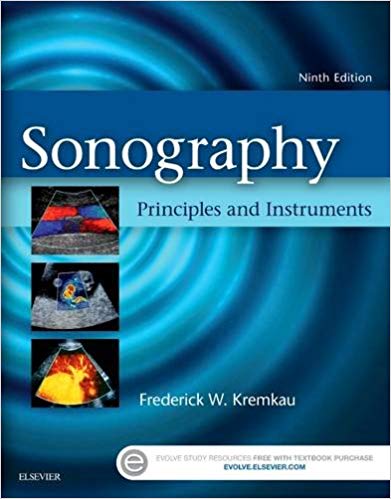 (eBook PDF)Sonography - Principles and Instruments, 9th Edition by Frederick W. Kremkau PhD