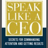 (eBook PDF)Speak like a CEO: secrets for commanding attention and getting results by Bates, Suzanne