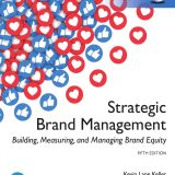 (eBook PDF)Strategic Brand Management_ Building, Measuring, and Managing Bity 5th Global Edition by Kevin Lane Keller,Vanitha Swaminathan