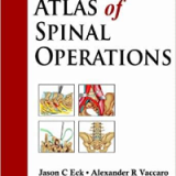 (eBook PDF)Surgical Atlas of Spinal Operations by Jason C. Eck , Alexander R. Vaccaro  Jaypee Brothers Medical Pub; 1 edition (April 1, 2013)