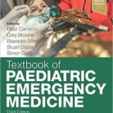(eBook PDF)Textbook of Paediatric Emergency Medicine, 3rd Edition by Peter Cameron MBBS MD FACEM , Gary J. Browne MD MBBS MSpMed FRACP FACEM
