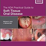 (eBook PDF)The ADA Practical Guide to Soft Tissue Oral Disease