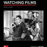 (eBook PDF)The Art of Watching Films 9th Edition by Dennis W. Petrie, Joseph M. Boggs