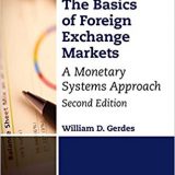 (eBook PDF)The Basics of Foreign Exchange Markets, Second Edition by William D. Gerdes