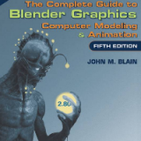 (eBook PDF)The Complete Guide to Blender Graphics: Computer Modeling & Animation, Fifth Edition by John M. Blain