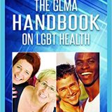 (eBook PDF)The GLMA Handbook on LGBT Health  by Jason S. Schneider MD , Vincent M.B. Silenzio MD , Laura Erickson-Schroth MD