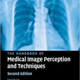 (eBook PDF)The Handbook of Medical Image Perception and Techniques, Second Edition by Ehsan Samei , Elizabeth A. Krupinski