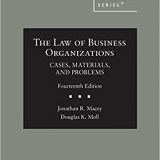 (eBook PDF)The Law of Business Organizations, Cases, Materials, and Problems 14E by Jonathan Macey,Douglas Moll