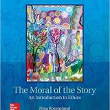 (eBook PDF)The Moral of the Story: An Introduction to Ethics (8th Edition)