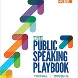 (eBook PDF)The Public Speaking Playbook 2nd Edition by Teri Kwal Gamble , Michael W. Gamble