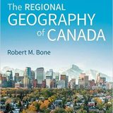 (eBook PDF)The Regional Geography of Canada 8th Edition by Robert M. Bone