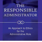 (eBook PDF)The Responsible Administrator An Approach to Ethics for the Administrative Role 6th Edition by Terry L. Cooper   Jossey-Bass; 6 edition (February 28, 2012)
