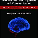 (eBook PDF)The Right Hemisphere and Disorders of Cognition and Communication by Margaret Lehman Blake