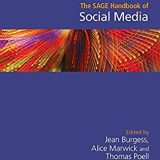 (eBook PDF)The SAGE Handbook of Social Media by Jean Burgess , Alice E. Marwick , Thomas Poell