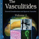 (eBook PDF)The Vasculitides Volume 1 General Considerations and Systemic Vasculitis (Second Edition) by David Steven Younger , Sofia Lifgren
