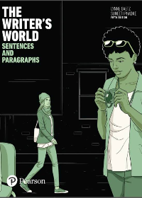 (eBook PDF)The Writer’s World: Sentences and Paragraphs 5th Edition by Lynne Gaetz, Suneeti Phadke