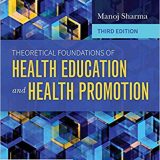 (eBook PDF)Theoretical Foundations of Health Education and Health Promotion 3rd Edition by Manoj Sharma