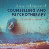 (eBook PDF)Theory and Practice of Counselling and Psychotherapy A South African Perspective 3rd Edition