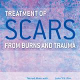 (eBook PDF)Treatment of Scars from Burns and Trauma by  Murad Alam