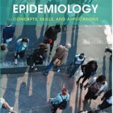 (eBook PDF)Understanding Epidemiology: Concepts, Skills, and Applications 2nd Edition by Laura Wheeler Poms