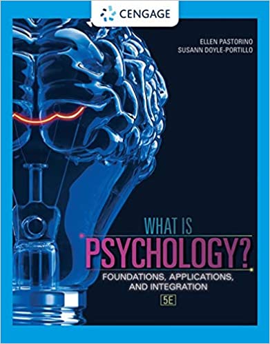 (eBook PDF)What Is Psychology Foundations, Applications & Integration 5e by Ellen E. Pastorino , Susann M Doyle-Portillo
