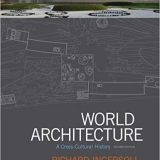 (eBook PDF)World Architecture: A Cross-Cultural History, 2nd Edition  by Richard Ingersoll