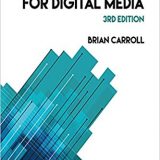 (eBook PDF)Writing and Editing for Digital Media (3rd edition) by Brian Carroll
